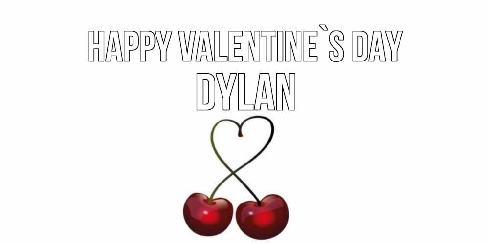 Greetings card с именем, Dylan Happy Valentine`s Day вишенки красивые Greetings with text for free download 
